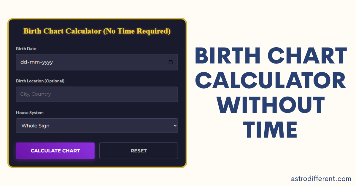 Birth Chart Calculator Without Time
