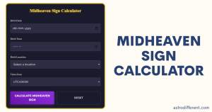 Midheaven Sign Calculator