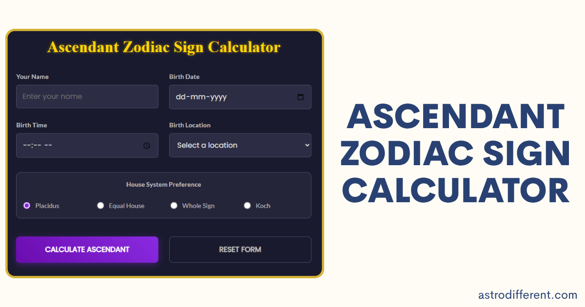 Ascendant Zodiac Sign Calculator