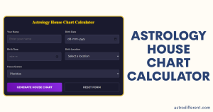 Astrology House Chart Calculator