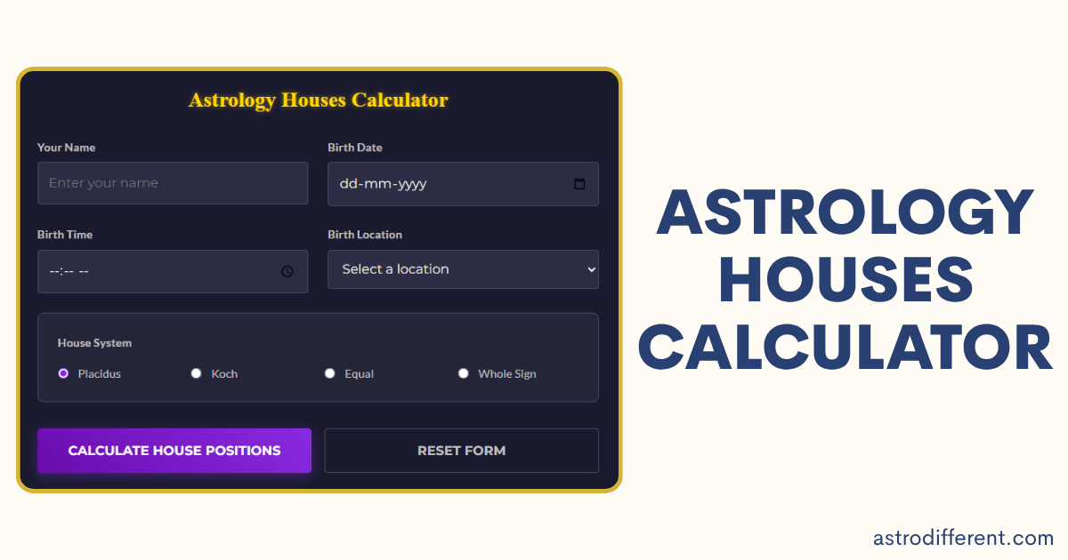 Astrology Houses Calculator