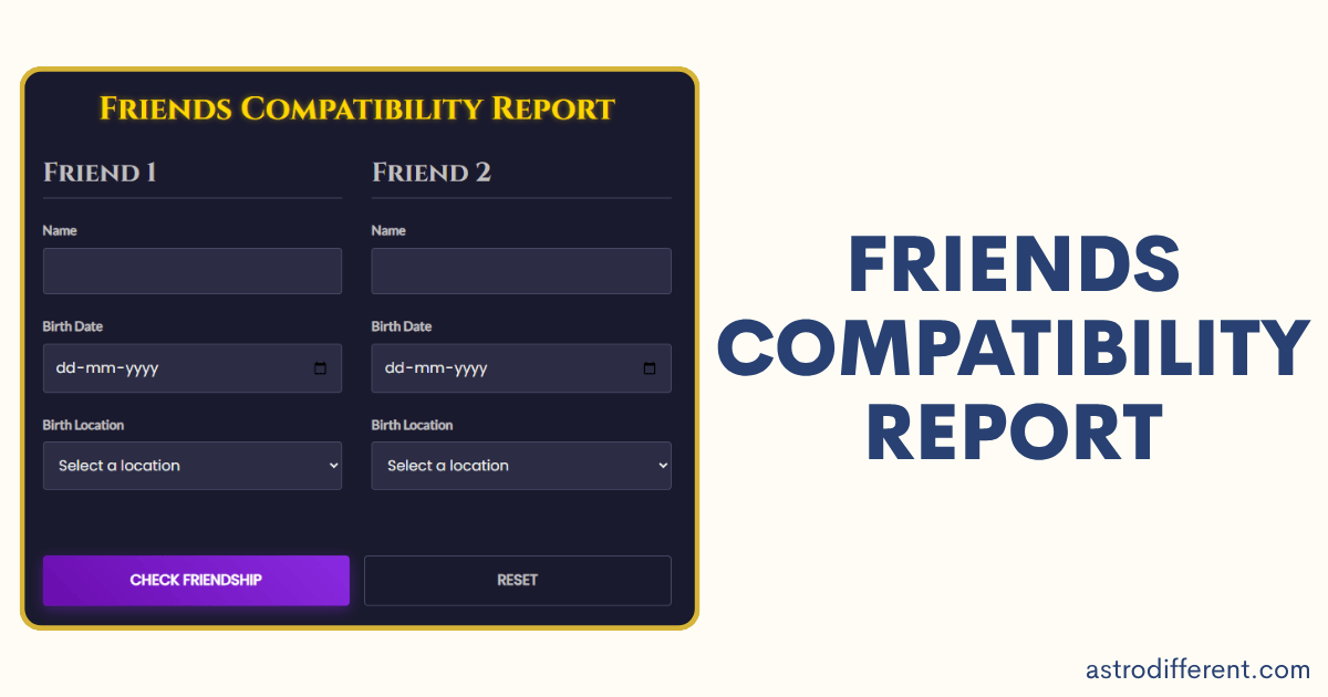 Friends Compatibility Report