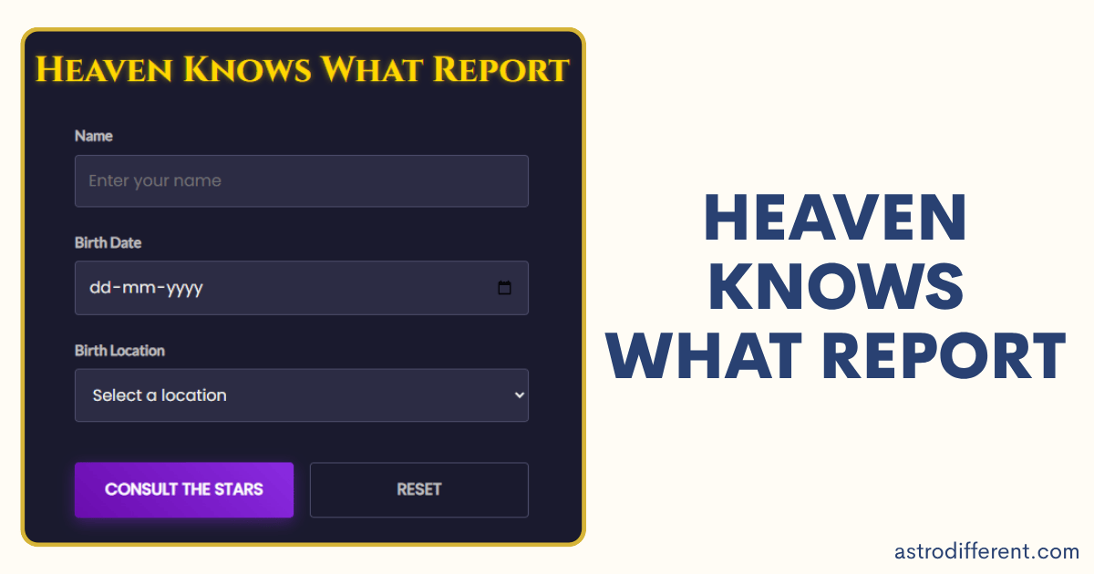 Heaven Knows What Report