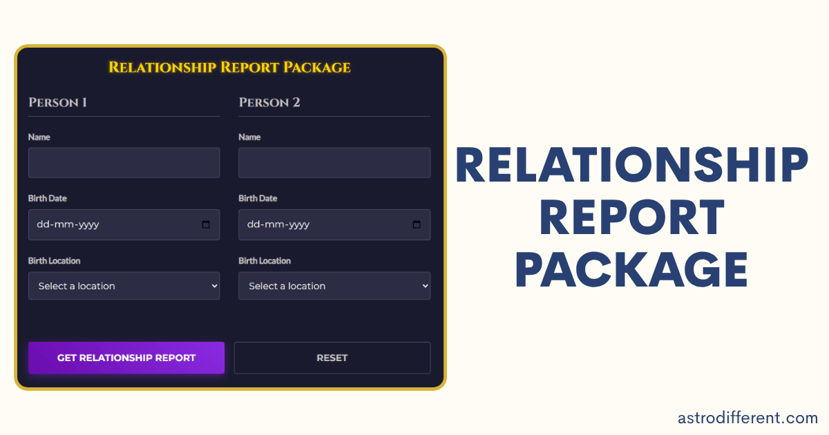 Relationship Report Package – Unknown Birth Times