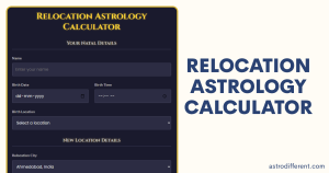 Relocation Astrology Calculator