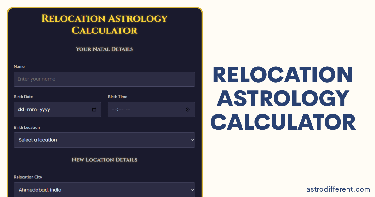 Relocation Astrology Calculator