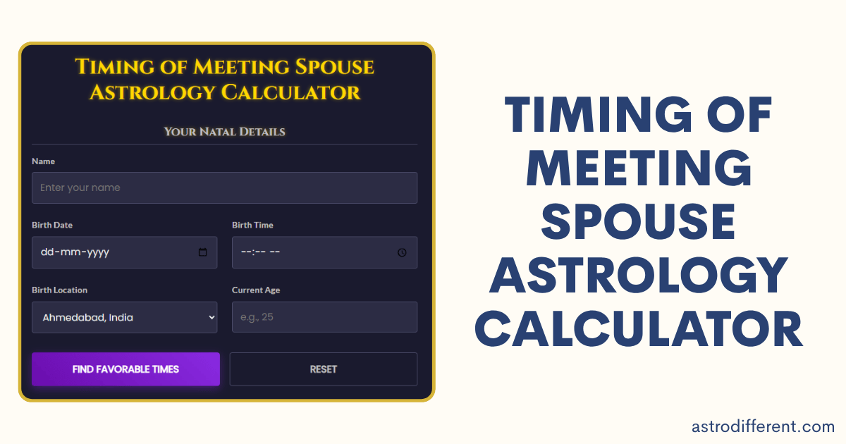 Timing of Meeting Spouse Astrology Calculator