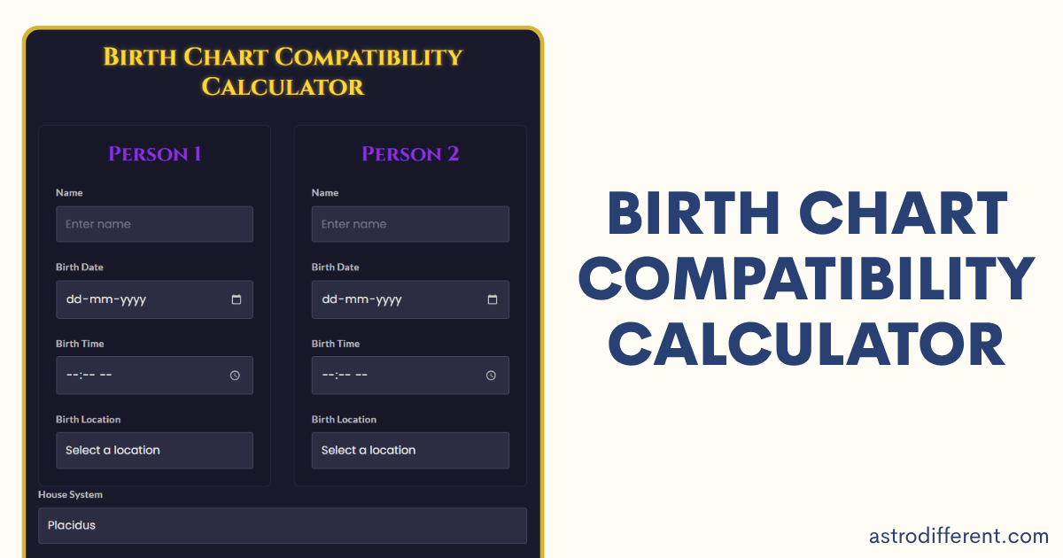 Birth Chart Compatibility Calculator
