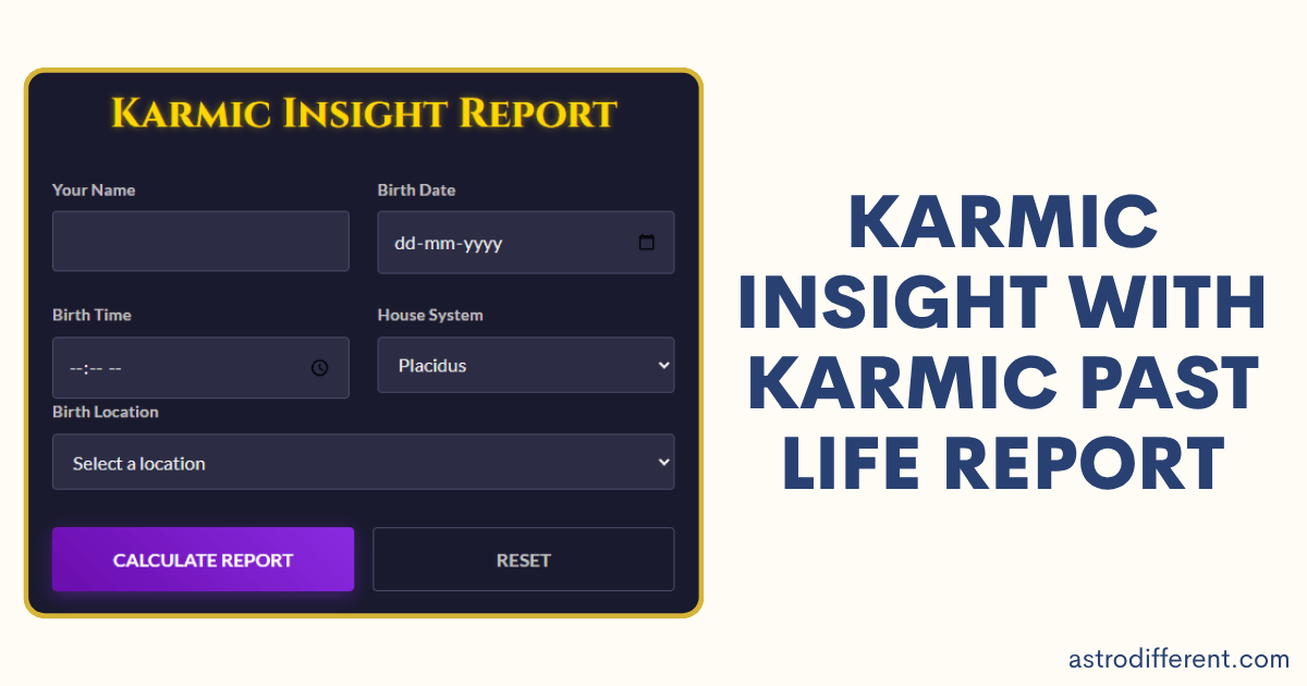 Karmic Insight With Karmic Past Life Report