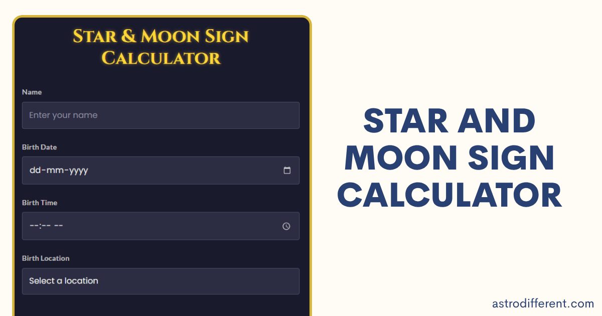 Star And Moon Sign Calculator