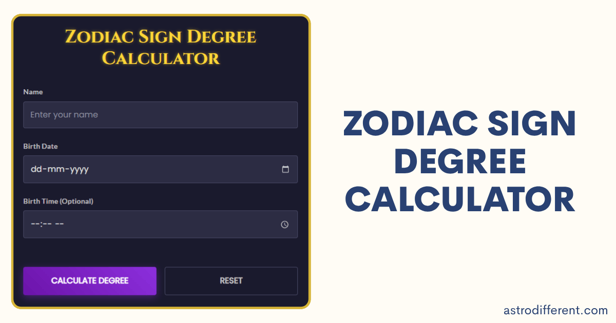 Zodiac Sign Degree Calculator