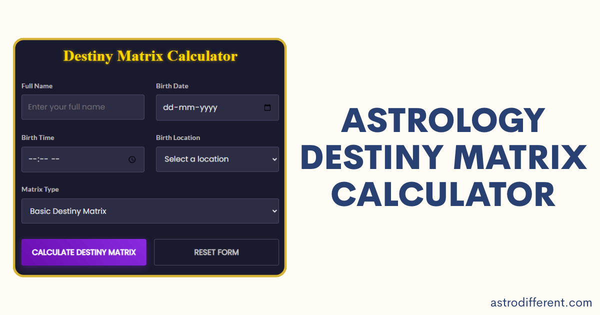 Astrology Destiny Matrix Calculator