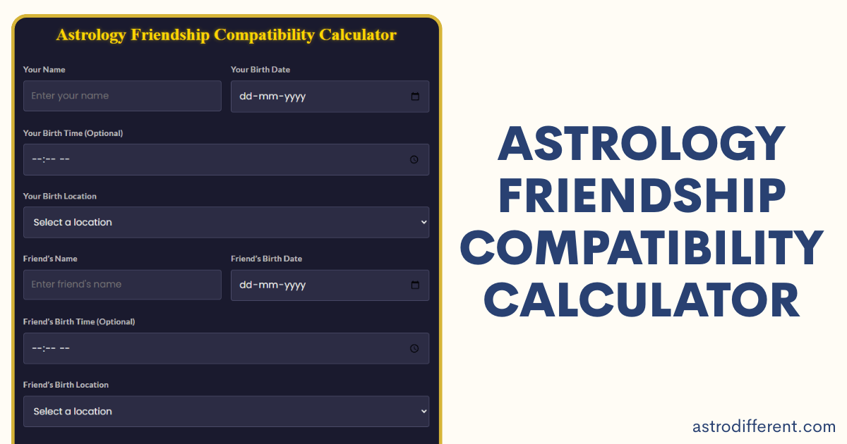 Astrology Friendship Compatibility Calculator