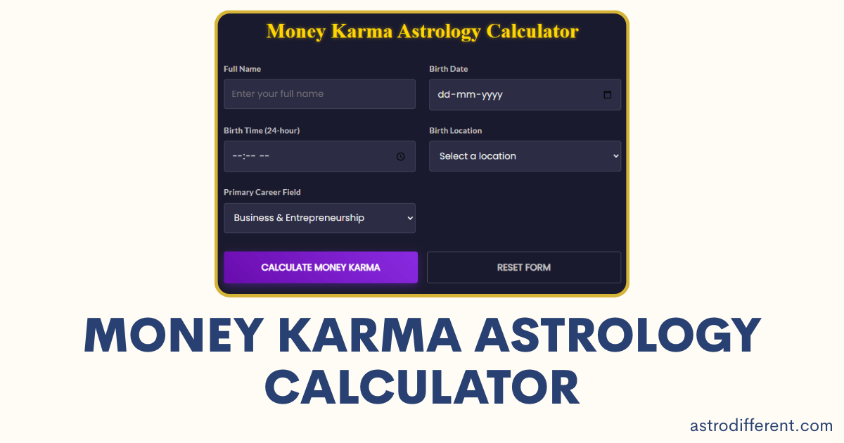 Money Karma Astrology Calculator