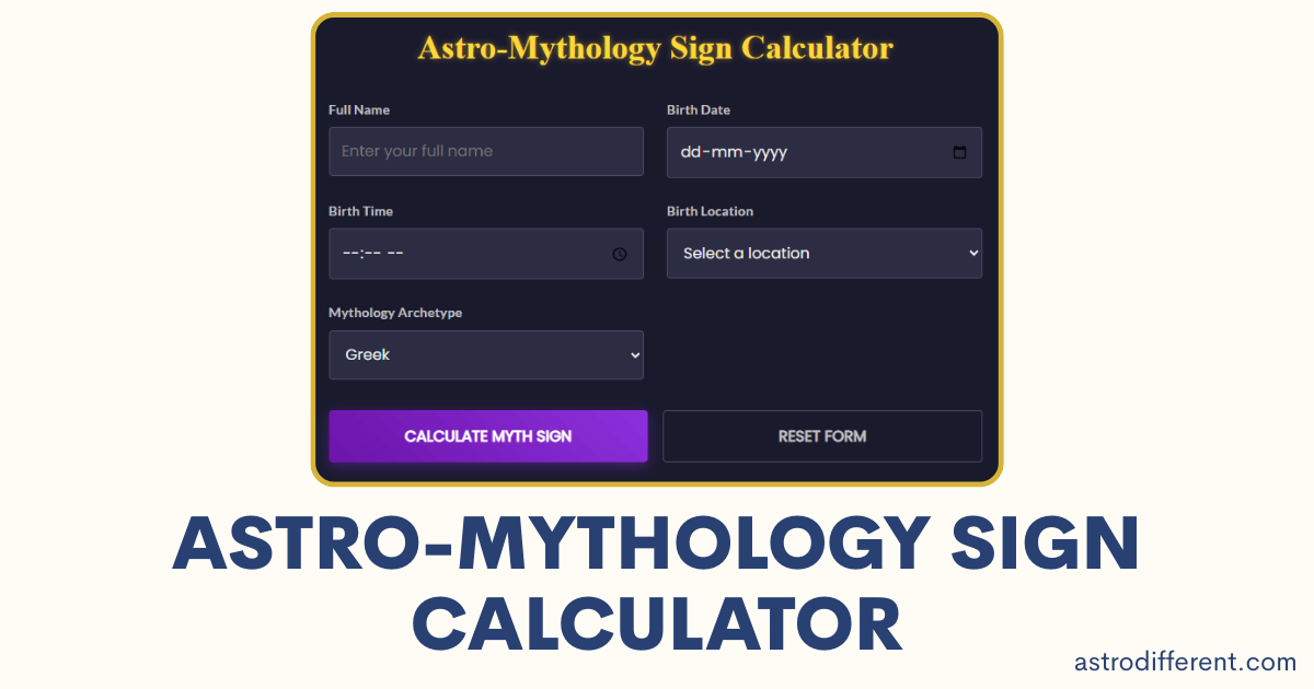 Astro-Mythology Sign Calculator