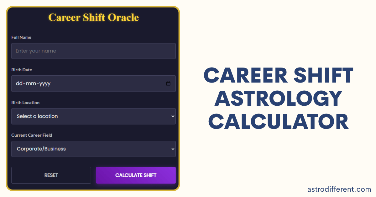 Career Shift Astrology Calculator