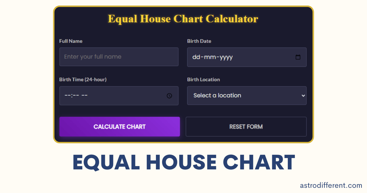 Equal House Chart