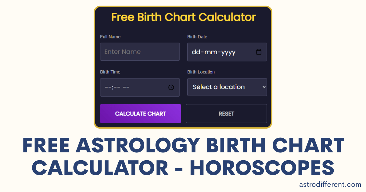 Free Astrology Birth Chart Calculator – Horoscopes