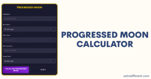 Progressed Moon Calculator